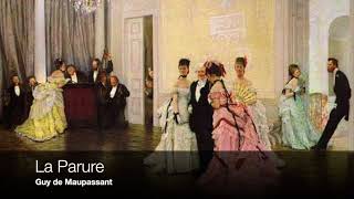 La Parure  Guy de Maupassant  Livre audio [upl. by Barayon]