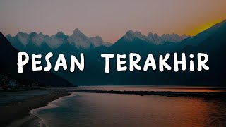 Lyodra  Pesan Terakhir  Lirik Lagu Mix Playlist [upl. by Lissi491]