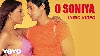 O Soniya Lyric Video  Ishq Hai TumseBipasha Basu Dino MoreaUdit Narayan Alka Yagnik [upl. by Areem]