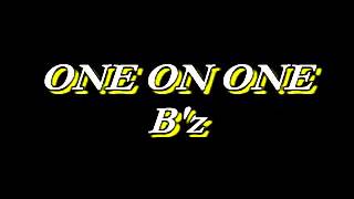 Bz quotONE ON ONEquotDTM [upl. by Sigmund]