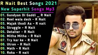 R Nait New Punjabi Songs  New Punjabi Jukebox 2023  Best R Nait Punjabi Songs Jukebox  MY LOFI [upl. by Teragramyram78]