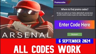 ALL CODES WORK Arsenal ROBLOX  September 6 2024 [upl. by Olonam]