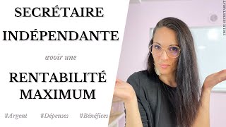 Comment être rentable rapidement quand on est Secrétaire Indépendante [upl. by Eedyah]