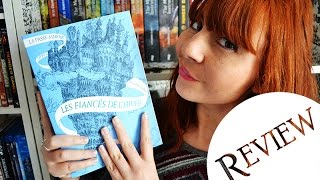 Review  La PasseMiroir Tome 1 Les Fiancés de lHiver  Christelle Dabos [upl. by Ecnedurp]