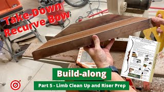 Bingham Projects TakeDown Recurve Bow Build Series  Part 5  Limb Clean Up and Riser Prep [upl. by Ilsel]