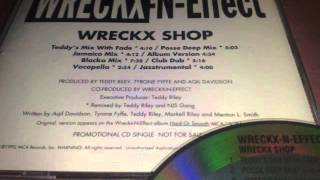 WreckxNEffect  Wreckx Shop Blacka Mix Version [upl. by Valencia789]