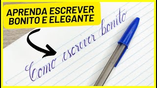 Como Escrever BONITO E ELEGANTE  Passo a Passo [upl. by Leigh]