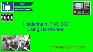 Using The Handwheel Heidenhain iTNC 530 [upl. by Flossi]