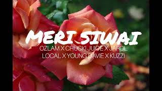 Meri Siwai  Ozlam X Chucki Juice X Jarol Local X Young Davie X Kuzzi 🔥🇵🇬🇸🇧 [upl. by Mercer962]