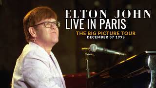 Elton John  Live in Paris  1998 [upl. by Nicko]