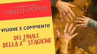 Il SIGNORE DEGLI ANELLI GLI ANELLI DEL POTERE  VISIONE E COMMENTO DEL FINALE DI STAGIONE [upl. by Iramo]