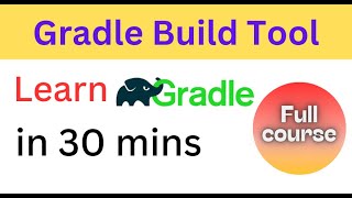 Gradle Build Tool Tutorial  Step By Step Guide [upl. by Thain]