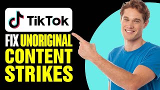 How To Fix Unoriginal Content Strikes On TikTok 2024 [upl. by Abad]