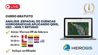 Curso ¡GRATIS Análisis Espacial de Cuencas Hidrográficas Aplicando QGIS HEC HMS y RSTUDIO 04 [upl. by Clellan]