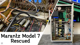 Marantz Model 7 Rescued  Gut Rebuild of Hacked Unit at the Bench [upl. by Guyon]