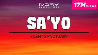 Silent Sanctuary  Sayo Official Lyric Video [upl. by Nosredna]