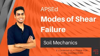 Modes of Shear Failure  Soil Mechanics [upl. by Caterina]