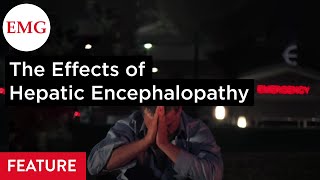 The Effects of Hepatic Encephalopathy [upl. by Wemolohtrab]