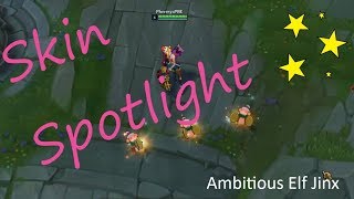 당돌한 엘프 징크스  Ambitious Elf Jinx lol skin review [upl. by Naval62]