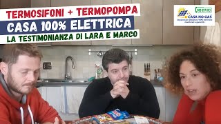 Termopompa e fotovoltaico su termosifoni in ghisa la testimonianza di Lara e Marco [upl. by Sucramrej239]