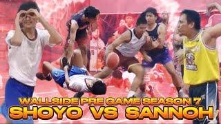 SHOYO VS SANNOH  PRE GAME SEASON 7 [upl. by Nova]