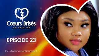 COEURS BRISÉS  Saison 2  Episode 23 VOSTFR [upl. by Hilarius]