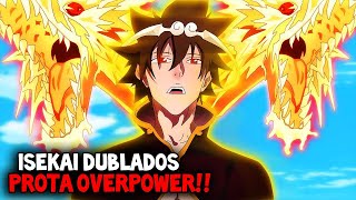 20 ANIMES ISEKAI DUBLADOS COM UM PROTAGONISTA OVERPOWER NIVEL DEUS [upl. by Dash]