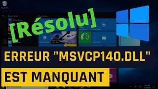 Corriger lErreur MSVCP140 dll est manquant sous Windows [upl. by Tilney458]