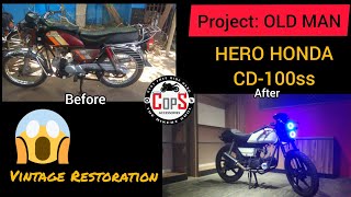 CD100ss Total modification  Project OLD MAN  COPS BIKERZ SOUL [upl. by Duwe]