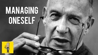 Managing Oneself  PETER DRUCKER  Animated Book Summary [upl. by Alegnad]