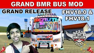 GRAND BMR BUS Mod RELEASE  FHV180 amp 181  Free Bussid Mod  Harivids  Bus Simulator Indonesia [upl. by Ardnaxila335]