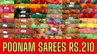 SOFT POONAM SAREES WITH PRICE JUST RS 210 SINGLE PIECES SHIPPING [upl. by Idel]