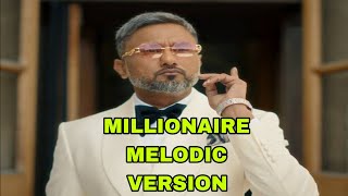 HONEY SINGH MILLIONAIRE MELODIC VERSION LATEST yoyohoneysinghnewsong [upl. by Enywad63]