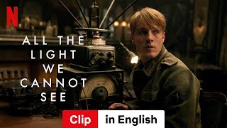 All the Light We Cannot See Clip  Trailer in English  Netflix [upl. by Radie]