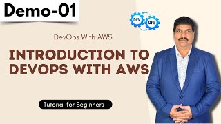 DevOps With AWS Demo 01  Introduction To DevOps With AWS  DevOps Tutorial for Beginners [upl. by Attem584]