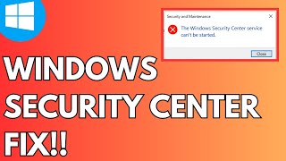 Windows Security Center Service Cannot Be Started FIX 2024 [upl. by Edbert]