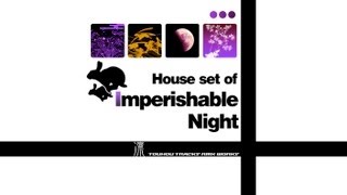 Touhou House set of Imperishable Night  Eientewi Set [upl. by Anirbak]