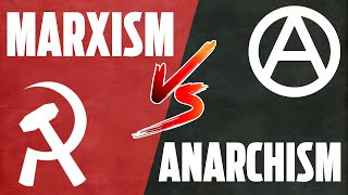 Marxism vs anarchism [upl. by Odirfliw172]