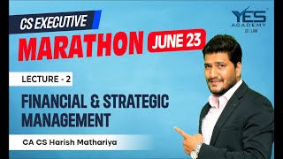 FSM MARATHON for June 23 Part 2  CS Executive Marathon for June 23  CA CS Harish Mathariya [upl. by Ham]