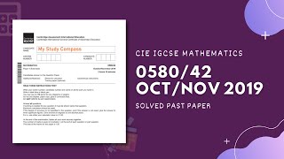 058042ON19  Easy Step by Step Solutions  CIE IGCSE MATHS PAPER 4 EXTENDED OCTNOV 2019 [upl. by Berner706]