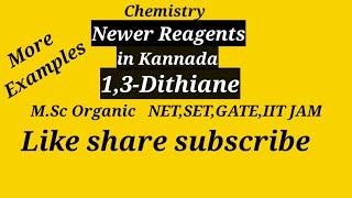 13Dithianein KannadareagentsOrganic chemistry MScNETSETGATEIIT JAM [upl. by Wilscam]