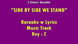 SIDE BY SIDE quotKaraoke Versionquot Key  C [upl. by Cioban]