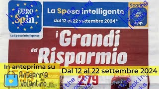 Volantino Eurospin dal 12 al 22 settembre 2024 in anteprima [upl. by Ytsirk]