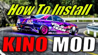 How To Install KINO MOD For CarX Drift Racing Online UPDATED  Fast And Easy Tutorial [upl. by Irahs]