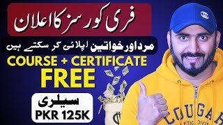 Online FREE Courses with Free Certificates🔥  Salary PKR 125K  Free Digital Courses [upl. by Adiraf]