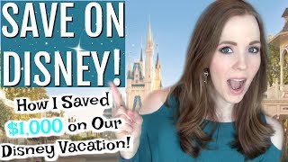 I SAVED 1000 ON A DISNEY VACATION  8 Ways to Save Money on a Disney Vacation You HAVENT Heard [upl. by Anneres]