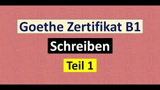 Goethe Zertifikat B1 Schreiben Teil 1 mit Antworten  10 Briefe [upl. by Annaili]