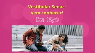 Vestibular Senac vem conhecer Como é o vestibular no Senac [upl. by Dewayne]