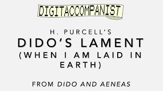 Didos Lament – Digital Accompaniment [upl. by Nohtanhoj]