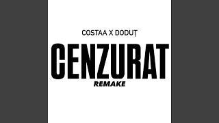 CENZURAT feat Dodut Remake [upl. by Einaoj]